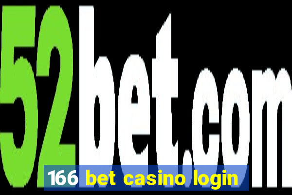 166 bet casino login